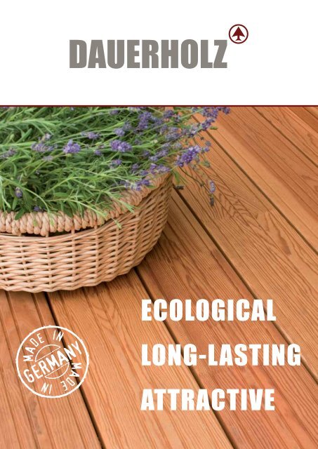 ECOLOGICAL LONG-LASTING ATTRACTIVE