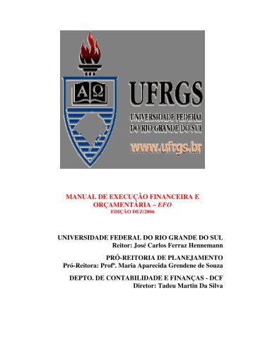 Manual de Execução Financeira e Orçamentária (EFO) - ufrgs