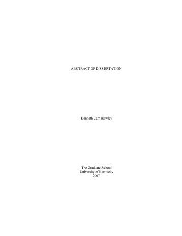 ABSTRACT OF DISSERTATION Kenneth Carr Hawley The ...