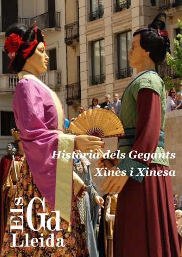 Història dels Gegants Xinès i Xinesa - ElsGegantsdeLleida