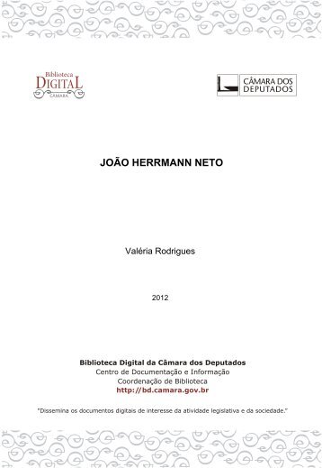 joão herrmann neto - Biblioteca Digital da Câmara dos Deputados