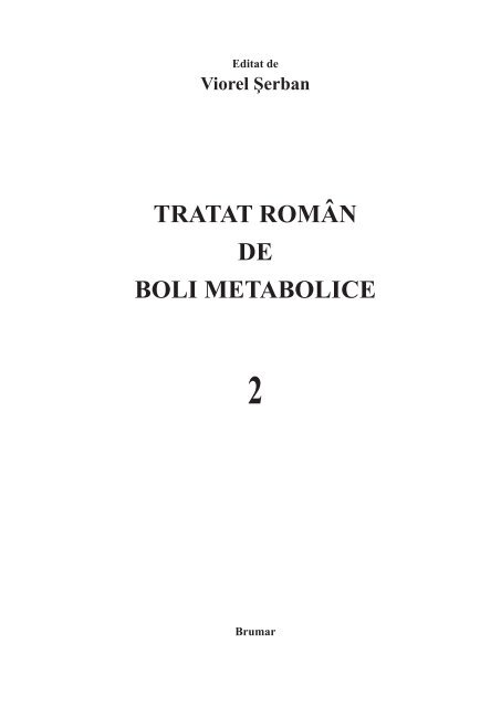 tratat român de boli metabolice - Profesor Doctor Viorel Serban