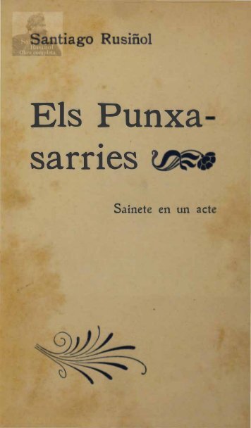 El punxasàrries. Sainet en un acte