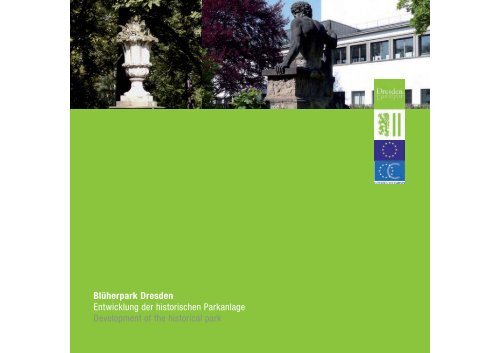 Blüherpark Dresden Entwicklung der historischen Parkanlage ...