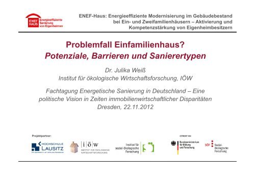 Problemfall Einfamilienhaus? Potenziale, Barrieren und Sanierertypen