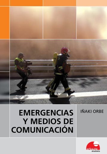 EMERGENCIAS Y MEDIOS DE COMUNICACIÓN