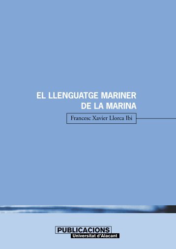 EL LLENGUATGE MARINER DE LA MARINA - RUA - Universidad ...