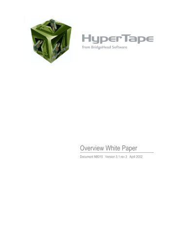 HyperTape: Overview White Paper - itms management solutions ...