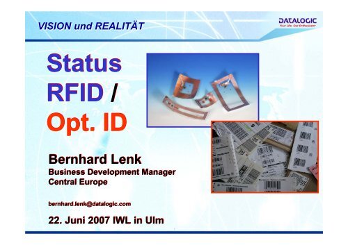 Bernhard Lenk, Datalogic - "Status RFID / Opt. ID"