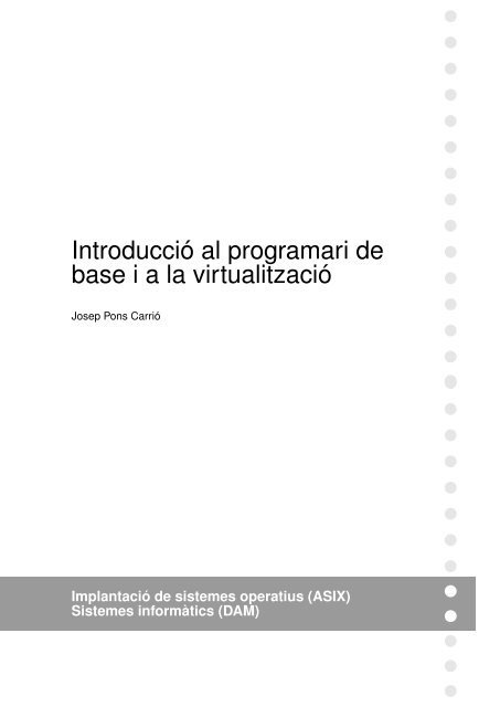 Introducció al programari de base i a la virtualització - IOC