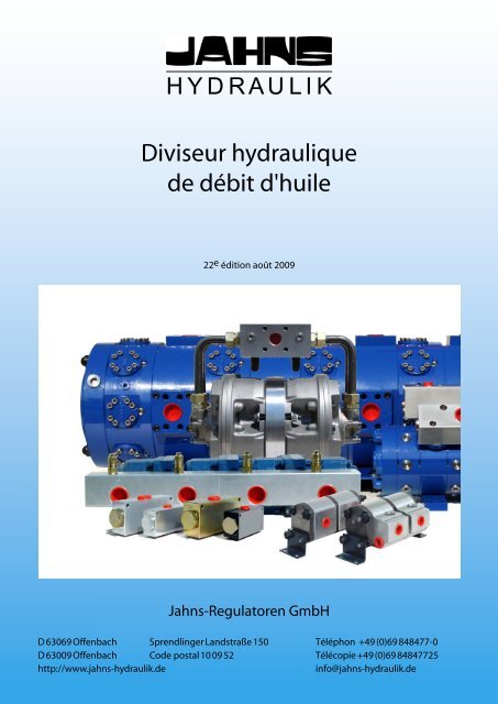 Diviseur hydraulique de débit d'huile - Jahns-Regulatoren