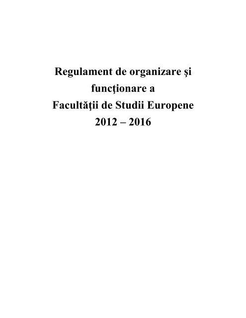 Regulamentul facultatii - Studii Europene