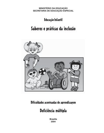 Dificuldades Acentuadas de Aprendizagem – Deficiência Múltipla