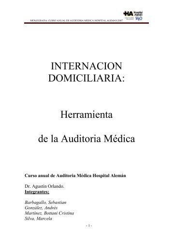 INTERNACION DOMICILIARIA - Auditoria Medica Hoy, curso de ...