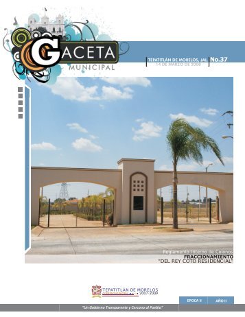 Gaceta No. 37, Reglamento "del Rey Coto Residencial". - H ...