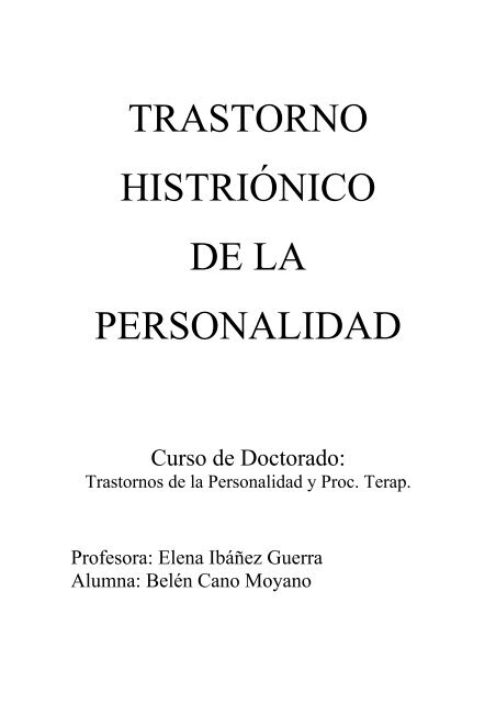 TRASTORNO HISTRIÓNICO DE LA PERSONALIDAD