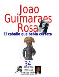 2 El caballo que bebía cerveza Joao Guimaraes Rosa, Brasil