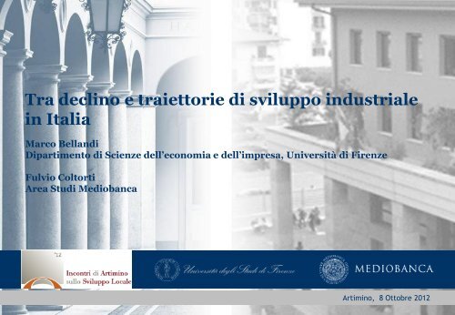 Tra declino e traiettorie di sviluppo industriale in Italia - Mediobanca ...