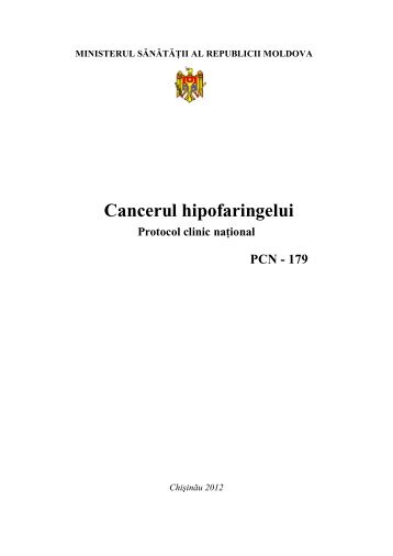 Protocol clinic naţional „Cancerul hipofaringelui” - Ministerul Sănătăţii