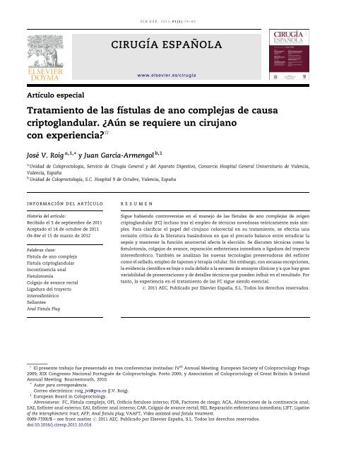 Tratamiento de las fístulas de ano complejas de causa criptoglandular.