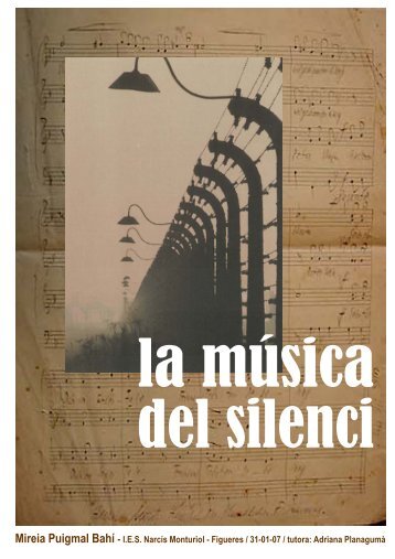 La música del silenci - IES Narcís Monturiol