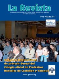 La Revista 18 - Colegio Oficial de Protésicos Dentales de Castellón y