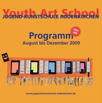 Youth Art School - Jugend-Kunstschule Rodenkirchen