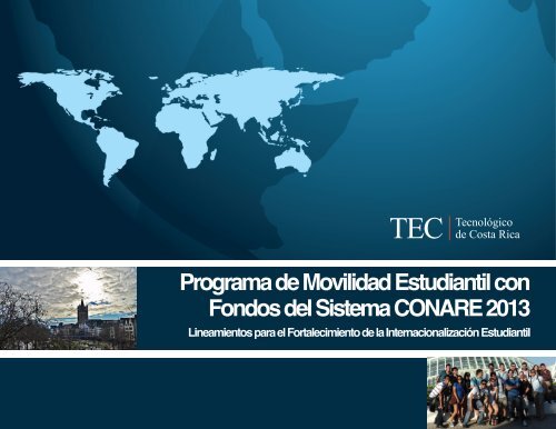 Programa de Movilidad Estudiantil con Fondos del Sistema CONARE 2013