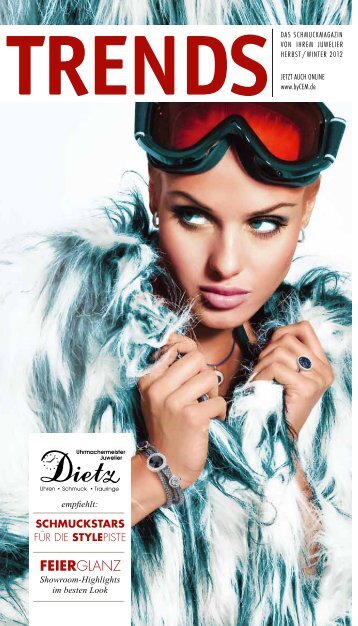 Unser neuestes Trends-Magazin - Juwelier Andreas Dietz GmbH