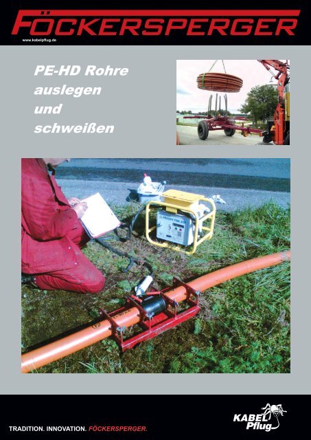 PE-HD Rohre auslegen und schweißen - Frank Föckersperger GmbH