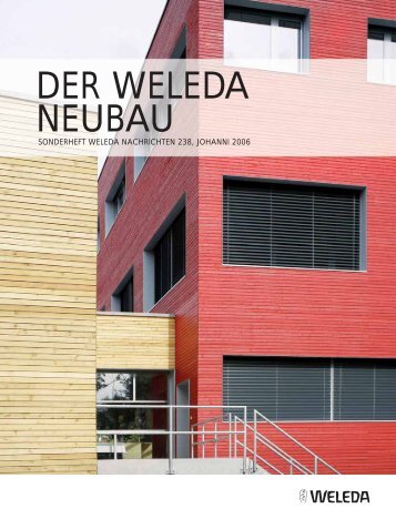 DER WELEDA NEUBAU