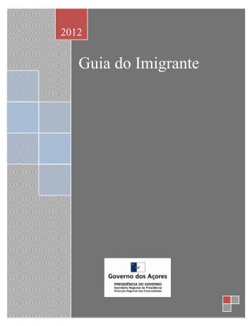 Guia do Imigrante - Presidência do Governo Regional dos Açores