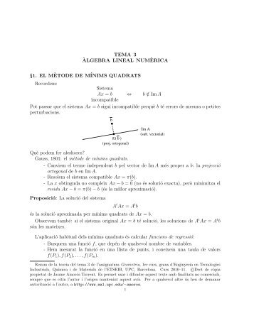 TEMA 3 `ALGEBRA LINEAL NUM`ERICA §1. EL M`ETODE ... - UPC