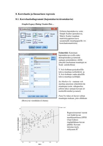 8. Korrelaatio ja lineaarinen regressio 8.1. Korrelaatiodiagrammi ...