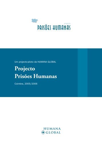 Projecto Prisões Humanas 01 - DHnet