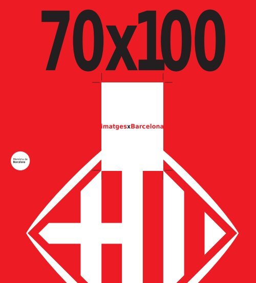 70 x 100 - Ajuntament de Barcelona