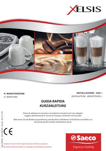 KURZANLEITUNG GUIDA RAPIDA - Kaffee-Service-Balzen