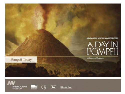 Journey to Pompeii - Pompeii Today slideshow - Museum Victoria