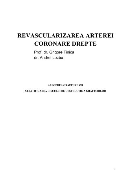 Revascularizarea arterei coronare drepte, Prof. Dr. Grigore Tinica