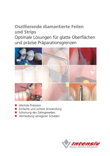 Oszillierende diamantierte Feilen und Strips Optimale ... - KaVo Dental