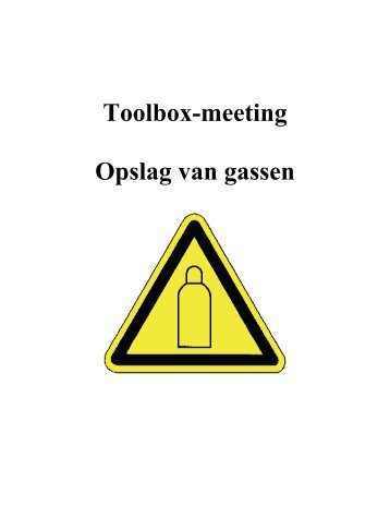 Toolbox-meeting Opslag van gassen - Word Procesoperator