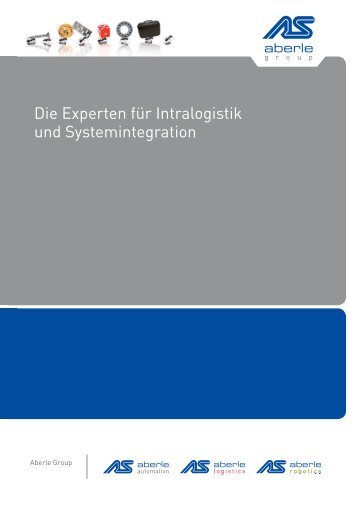 Die Experten für Intralogistik und ... - Aberle Automation