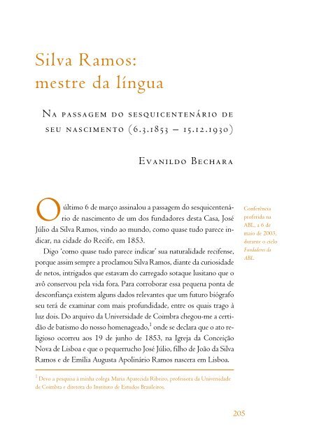 Ciclo dos Fundadores da ABL - Academia Brasileira de Letras