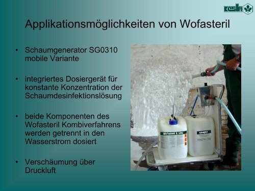 ApplikationsmÃ¶glichkeiten von Wofasteril und seiner derzeitigen ...