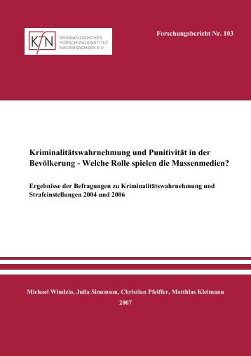 Kriminalitätswahrnehmung und Punitivität in der Bevölkerung