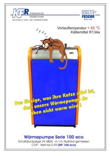 Wärmepumpe & Katze_Serie 100 - KFR-Fedder GmbH