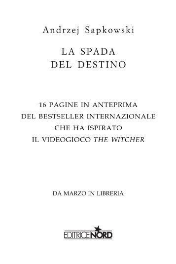 Andrzej Sapkowski LA SPADA DEL DESTINO - Longanesi