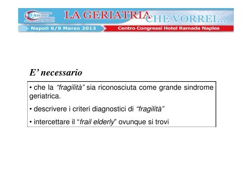 Il perché per una Geriatria territoriale… - Associazione Geriatri ...