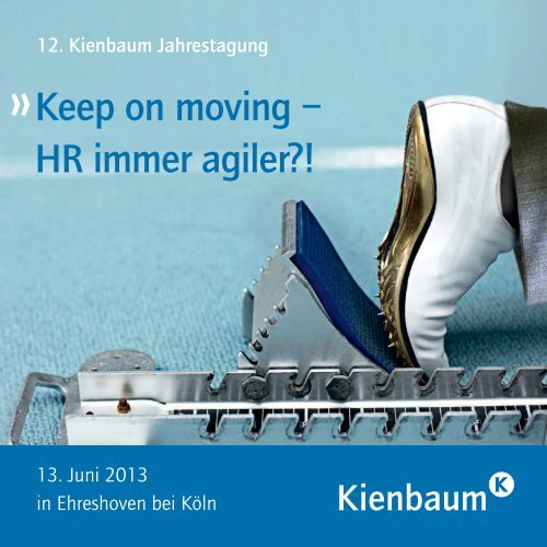 Keep on moving â HR immer agiler?! - Kienbaum