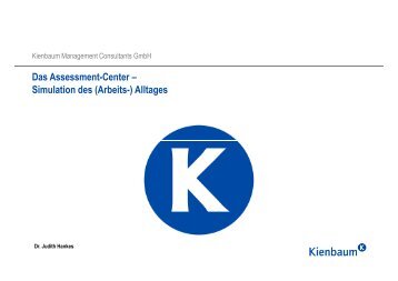 Absolventenkongress 2012_Das Assessment-Center ... - Kienbaum